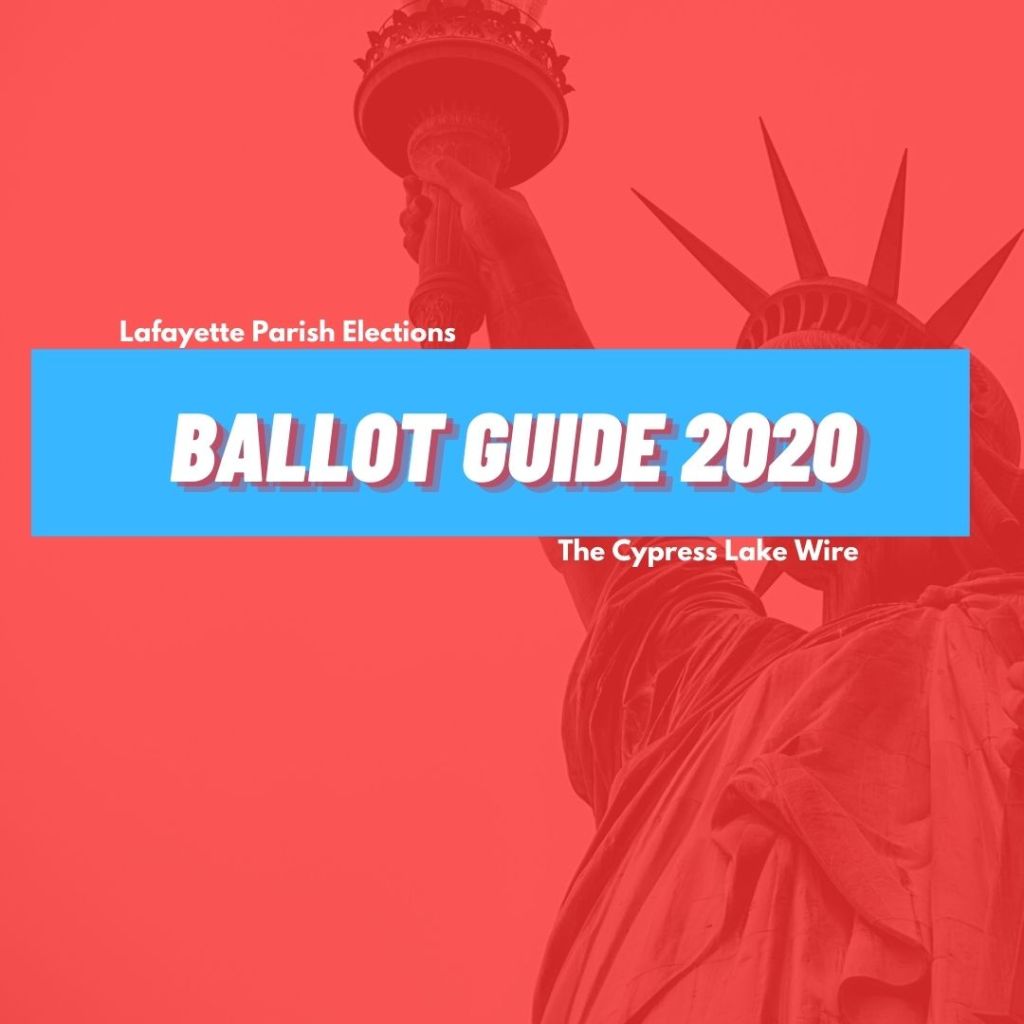 Lafayette Parish Elections Ballot&nbsp;Guide